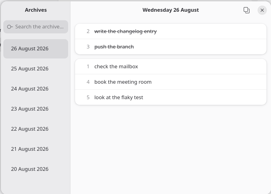The Archives window: every past day, read-only